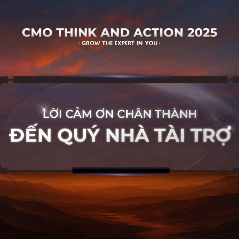 /CMO THINK AND ACTION 2025/ LỜI TRI ÂN CHÂN THÀNH ĐẾN QUÝ ĐƠN VỊ NHÀ TÀI TRỢ CUỘC THI
